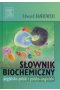 Słownik biochemiczny angielsko-polski polsko-angielski