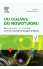 Od objawu do nowotworu
