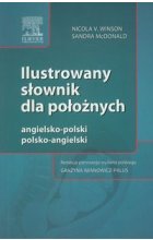 Ilustrowany słownik dla położnych angielsko-polski polsko-angielski