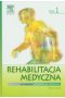 Rehabilitacja medyczna Tom 1