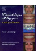 Stomatologia estetyczna w praktyce klinicznej
