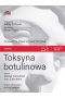 Toksyna botulinowa. Dermatologia kosmetyczna
