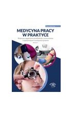 Medycyna pracy w praktyce