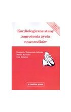 Kardiologiczne stany zagrożenia życia noworodków