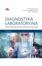 Diagnostyka laboratoryjna z elementami biochemii klinicznej wyd.5