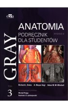 Gray Anatomia Podręcznik dla studentów Tom 3