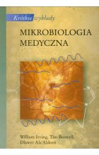 Krótkie wykłady Mikrobiologia medyczna