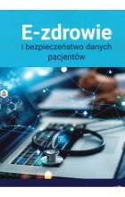E-zdrowie i bezpieczeństwo danych pacjentów