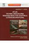 Atlas technik znieczulenia regionalnego pod kontrolą ultrasonograficzną