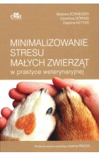 Minimalizowanie stresu małych zwierząt w praktyce weterynaryjnej