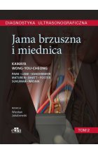 Diagnostyka ultrasonograficzna. Jama brzuszna i miednica. Tom 2