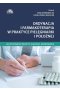 Ordynacja i farmakoterapia w praktyce pielęgniarki i położnej