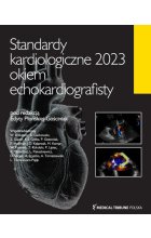 Standardy Kardiologiczne Okiem Echokardiografisty 2023