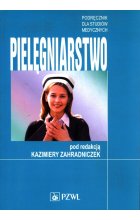 Pielęgniarstwo Podręcznik dla studiów medycznych