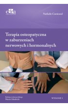 Terapia osteopatyczna w zaburzeniach nerwowych i hormonalnych