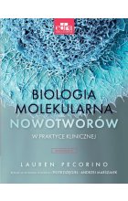 Biologia molekularna nowotworów w praktyce klinicznej
