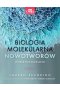 Biologia molekularna nowotworów w praktyce klinicznej