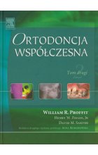 Ortodoncja współczesna Tom drugi