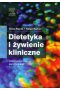 Dietetyka i żywienie kliniczne
