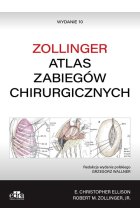 Atlas zabiegów chirurgicznych. Zollinger