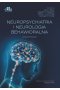 Neuropsychiatria i neurologia behawioralna