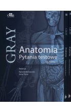 Anatomia Gray Pytania testowe Tom 1-3