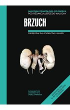 Anatomia prawidłowa człowieka brzuch podręcznik dla studentów i lekarzy 