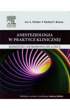 Anestezjologia w praktyce klinicznej