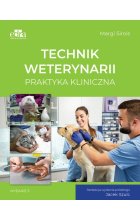 Technik weterynarii. Praktyka kliniczna