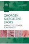 Choroby alergiczne skóry w praktyce lekarza rodzinnego