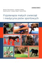 Fizjoterapia małych zwierząt i medycyna psów sportowych