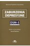 Zaburzenia depresyjne DSM-5 Selections