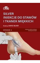 SILVER. Iniekcje do stawów i tkanek miękkich