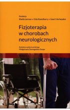 Fizjoterapia w chorobach neurologicznych
