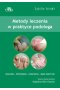 Metody leczenia w praktyce podologa