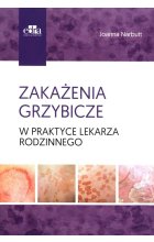 Zakażenia grzybicze w praktyce lekarza rodzinnego
