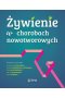 Żywienie w chorobach nowotworowych
