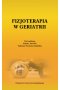 Fizjoterapia w geriatrii red.J. Jaworek