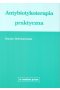 Antybiotykoterapia praktyczna