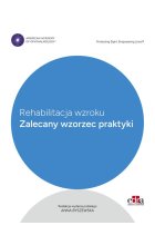 Rehabilitacja wzroku Zalecany wzorzec praktyki