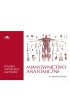 Mianownictwo anatomiczne polsko-angielsko-łacińskie