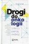 Drogi do onkologii