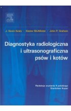 Diagnostyka radiologiczna i ultrasonograficzna psów i kotów