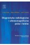 Diagnostyka radiologiczna i ultrasonograficzna psów i kotów