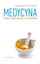 Medycyna między Wschodem a Zachodem