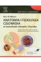 Ross & Wilson Anatomia i fizjologia człowieka w warunkach zdrowia i choroby