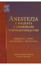 Anestezja u pacjenta z chorobami współistniejącymi