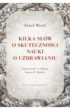 Kilka słów o skuteczności nauki o uzdrawianiu