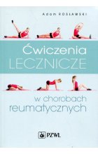 Ćwiczenia lecznicze w chorobach reumatycznych