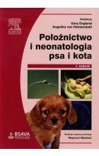Położnictwo i neonatologia psa i kota